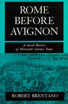 Rome before Avignon: A Social History of Thirteenth-Century Rome