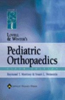 Lovell and Winter's Pediatric Orthopaedics (2 Volume Set)
