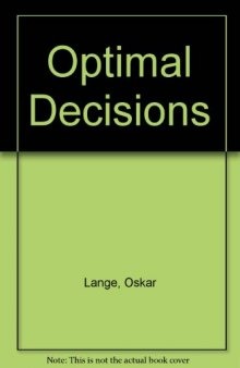 Optimal Decisions. Principles of Programming