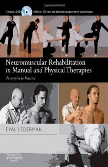 Neuromuscular Rehabilitation in Manual and Physical Therapy. Principles to Practice