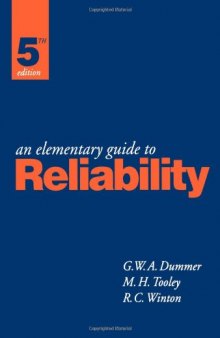 An Elementary Guide To Reliability, Fifth Edition