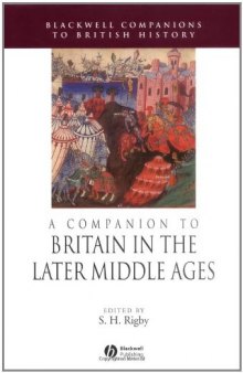 A Companion to Britain in the Later Middle Ages