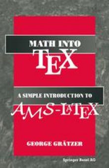 Math into TeX: A Simple Introduction to AMS-LaTex