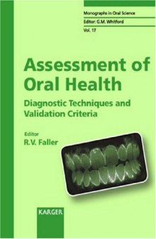 Assessment of Oral Health Diagnostic Techniques and Validation Criteria