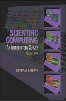Scientific Computing: An Introductory Survey, Second Edition