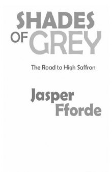 Shades of Grey: A Novel