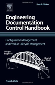 Engineering Documentation Control Handbook: Configuration Management and Product Lifecycle Management