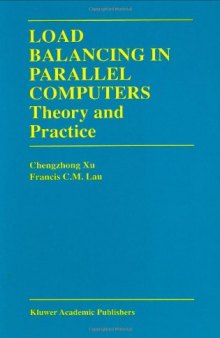 Load balancing in parallel computers: theory and practice