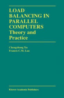 Load Balancing in Parallel Computers: Theory and Practice