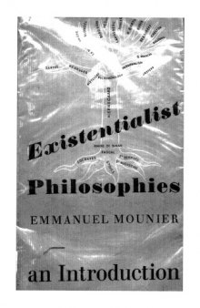 Existentialist Philosophies An Introduction 