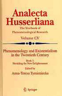Phenomenology and existentialism in the twentieth century. / Book 3