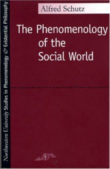 The Phenomenology of the Social World