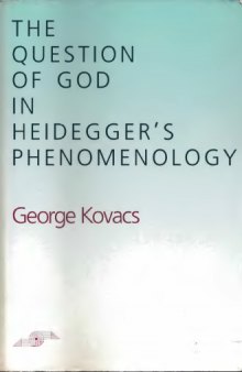 The Question of God in Heidegger's Phenomenology