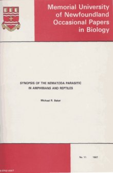 11 Synopsis of the Nematoda Parasitic in Amphibians and Reptiles