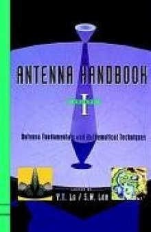 Antenna Handbook - Fundamentals and Mathematical Techniques