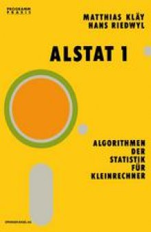 ALSTAT 1 Algorithmen der Statistik für Kleinrechner