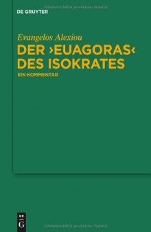 Der Euagoras des Isokrates: Ein Kommentar