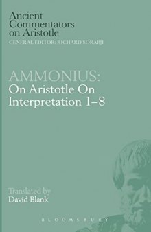 Ammonius : on Aristotle on interpretation 1-8