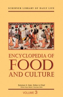 Encyclopedia of food and culture. Volume 3: Obesity to zoroastrianism, index