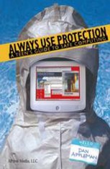 Always Use Protection: A Teen’s Guide to Safe Computing