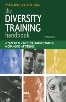 The Diversity Training Handbook: A Practical Guide to Understanding and Changing Attitudes