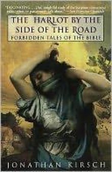 Harlot by the Side of the Road: Forbidden Tales of the Bible  
