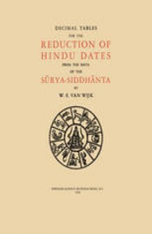 Decimal Tables for the Reduction of Hindu Dates from the Data of the Sūrya-Siddhānta