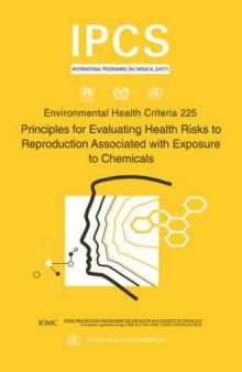 Principles for Evaluating Health Risks to Reproduction With Exposure to Chemicals 