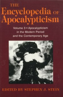 Apocalypticism in the Modern Period and the Contemporary Age