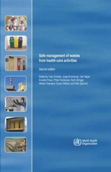 Safe Management of Wastes from Health-care Activities : A Practical Guide.