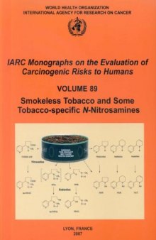 Smokeless Tobacco and Some Tobacco-Specific N-Nitrosamines