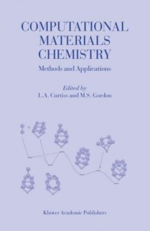 Computational Materials Chemistry: Methods and Applications 