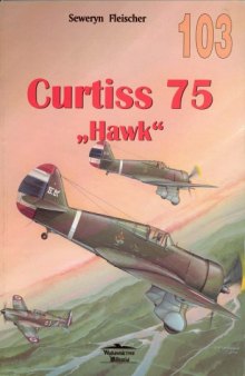 Curtiss 75 Hawk Vol.1