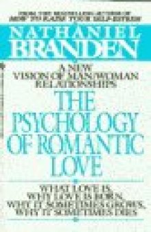 Psychology of Romantic Love, The