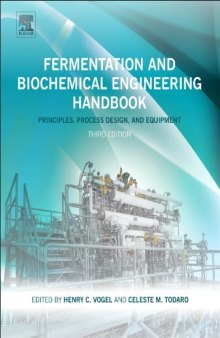 Fermentation and Biochemical Engineering Handbook, Third Edition