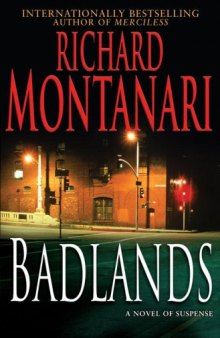 Badlands   Play Dead: A Novel of Suspense