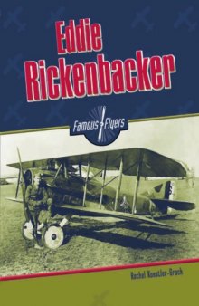 Eddie Rickenbacker (Famous Flyers)