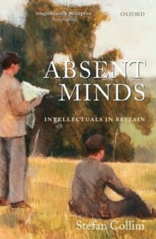 Absent Minds: Intellectuals in Britain