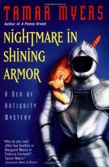 Nightmare in Shining Armor: A Den of Antiquity Mystery