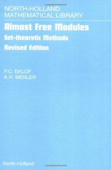 Almost Free Modules: Set-theoretic Methods