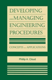 Developing and Managing Engineering Procedures: Concepts and Applications