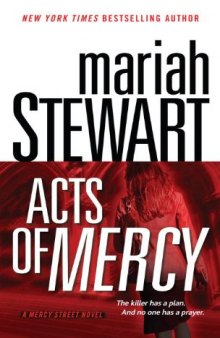 Acts of Mercy: A Mercy Street Novel