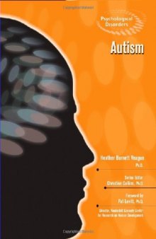 Autism (Psychological Disorders)  