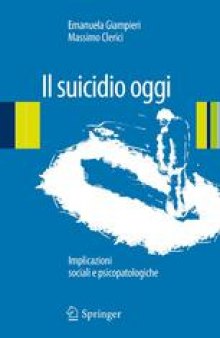 Il suicidio oggi: Implicazioni sociali e psicopatologiche