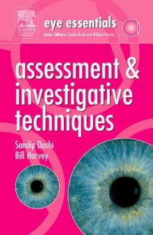 Eye Essentials: Assessment & Investigative Techniques