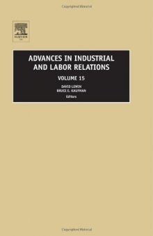 Advances in Industrial and Labor Relations, Volume 15 