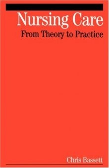 Nursing Care: From Theory to Practice