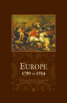 Europe 1789 to 1914: encyclopedia of the age of industry and empire