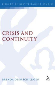 Crisis and Continuity: Time in the Gospel of Mark