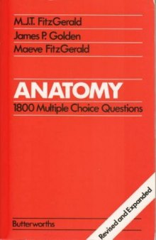Anatomy. 1800 Multiple Choice Questions